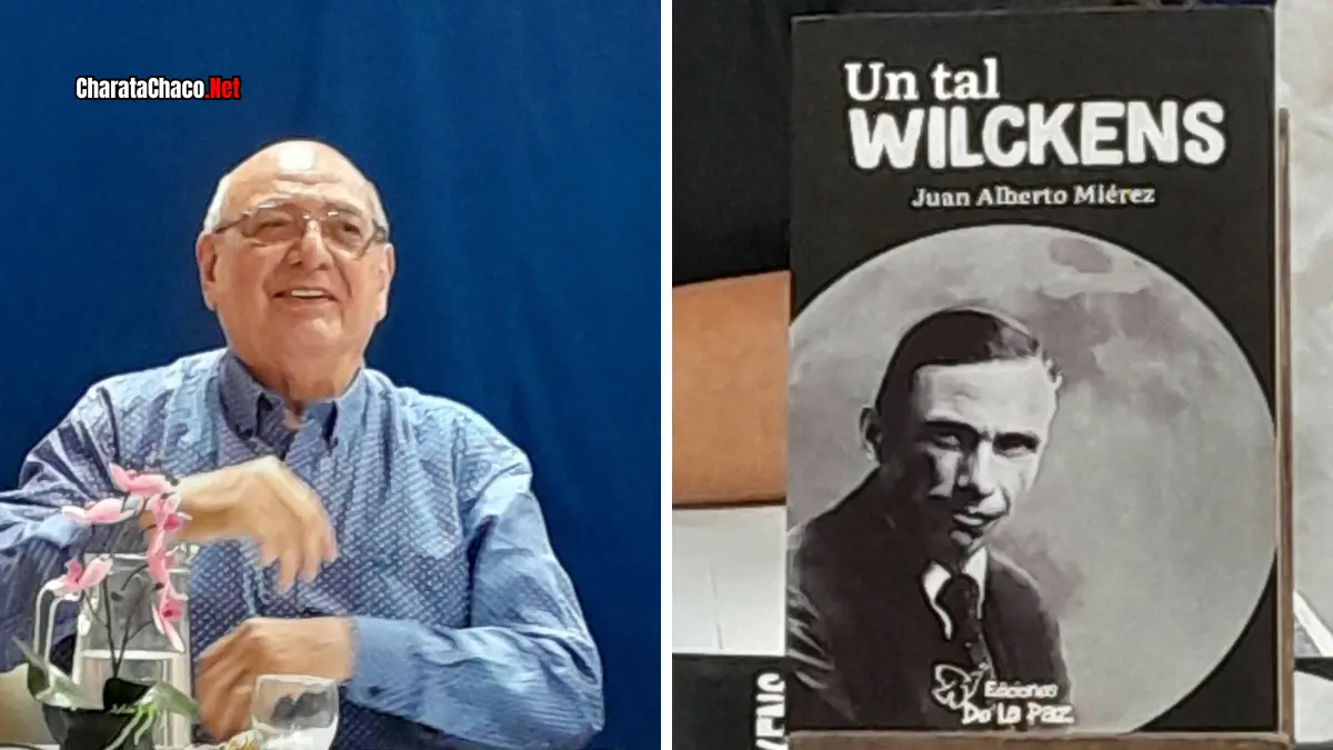 Libro "Un tal Wilckens": Miérez presentó su obra en Charata