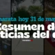 Charata hoy domingo 31 de mayo: resumen de noticias del día