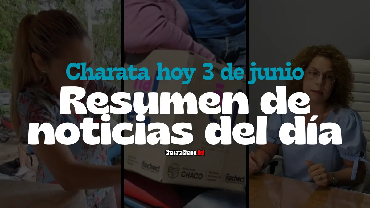 Charata hoy 3 de junio: Escuela Especial, Red de Escucha y Ni Una Menos